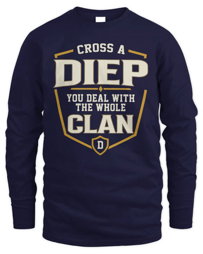 DIEP NT1-K008 Cross A/An NAME, You Deal With the Whole Clan | Personalized Vintage T-Shirt - Men's Long Sleeved T-Shirt - Navy