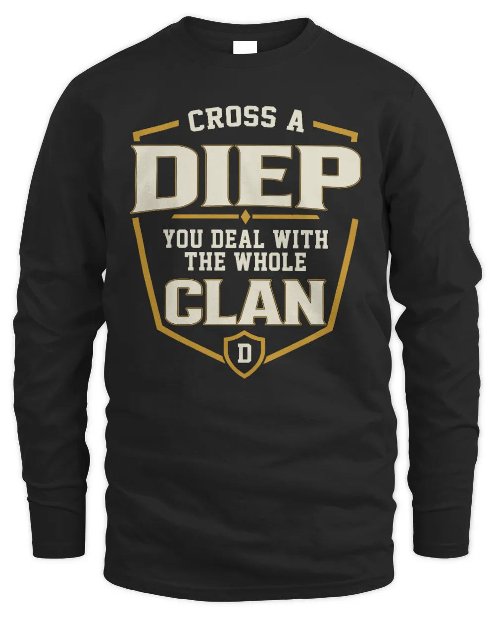DIEP NT1-K008 Cross A/An NAME, You Deal With the Whole Clan | Personalized Vintage T-Shirt - Men's Long Sleeved T-Shirt - Black