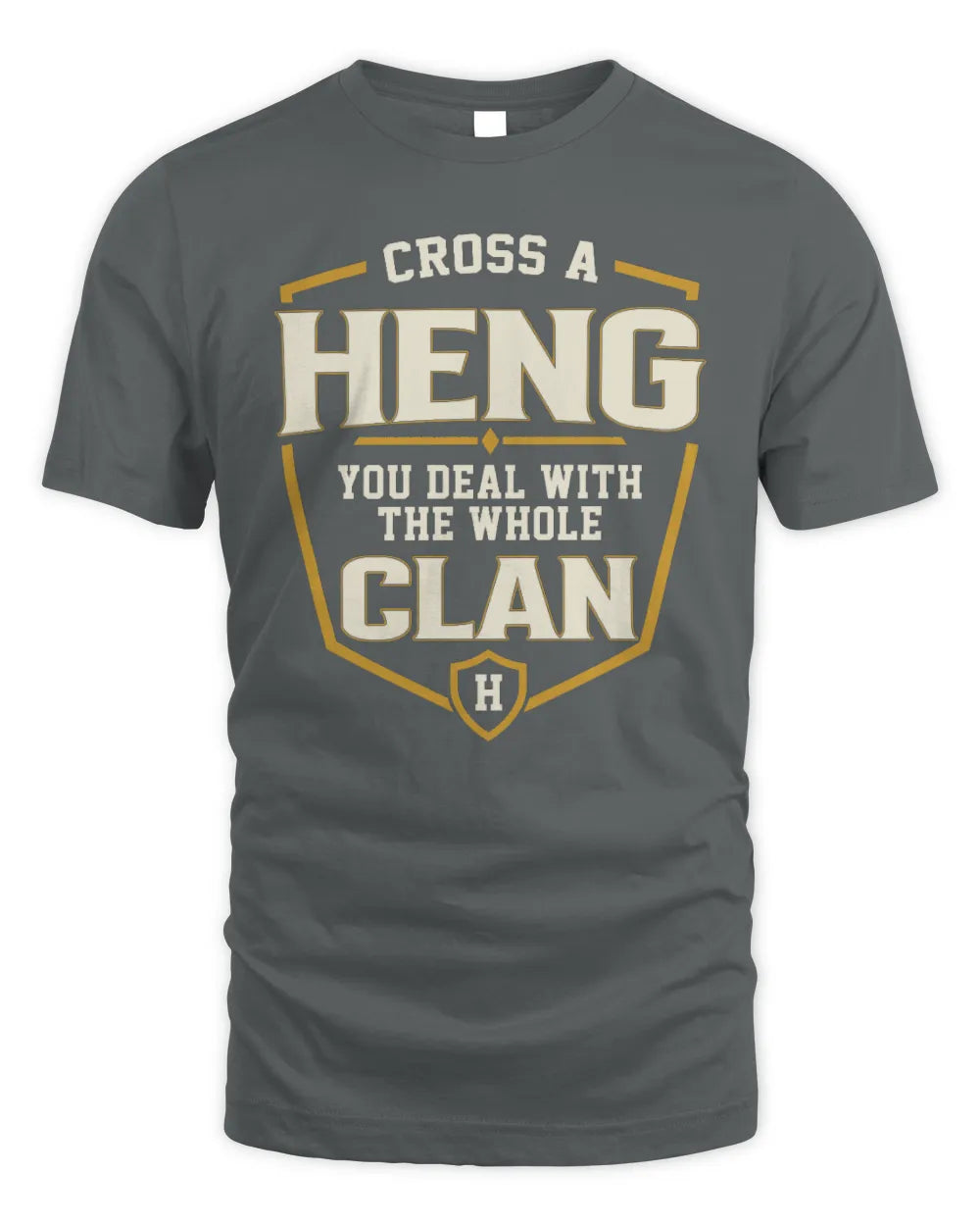 HENG NT1-K008 Cross A/An NAME, You Deal With the Whole Clan | Personalized Vintage T-Shirt - Unisex Standard T-Shirt - Charcoal