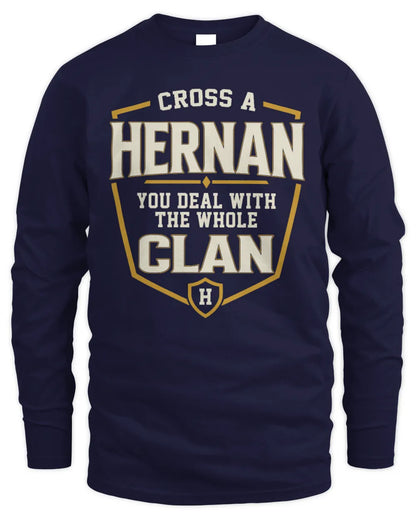 HERNAN NT1-K008 Cross A/An NAME, You Deal With the Whole Clan | Personalized Vintage T-Shirt - Men's Long Sleeved T-Shirt - Navy