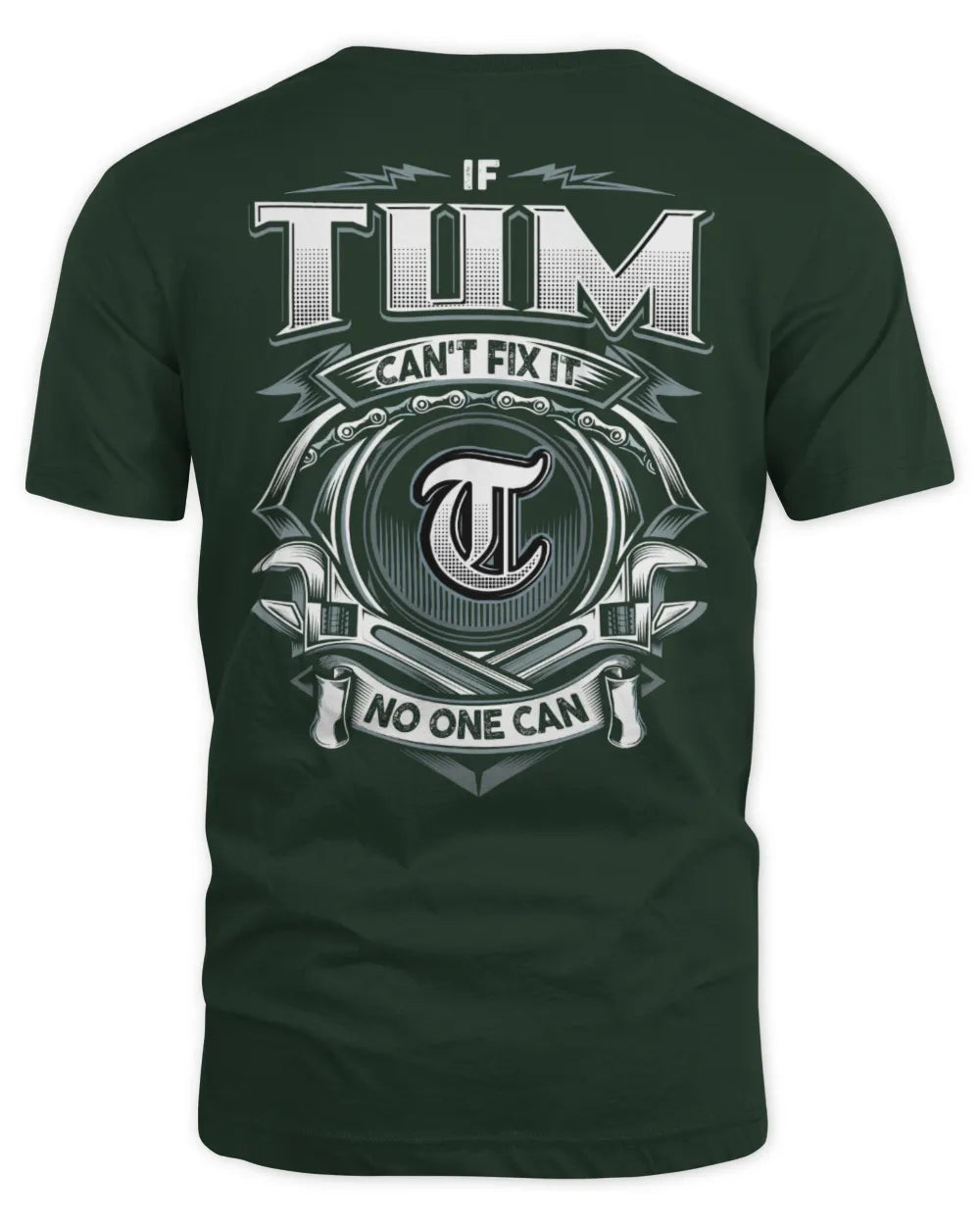 TUM AP81-K4-626 - Personalized Ahmed Quote Apparel “If Ahmed Can't Fix It, No One Can” - Unisex Standard T-Shirt - Forest Green