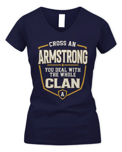 ARMSTRONG NT1-K008 Cross A/An NAME, You Deal With the Whole Clan | Personalized Vintage T-Shirt - Women's V-Neck T-Shirt - Navy