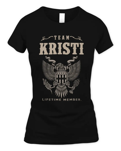 KRISTI TP06-K82 – Personalized Classic Style Apparel “Team NAME Lifetime Member” - Women's Standard T-Shirt - Black