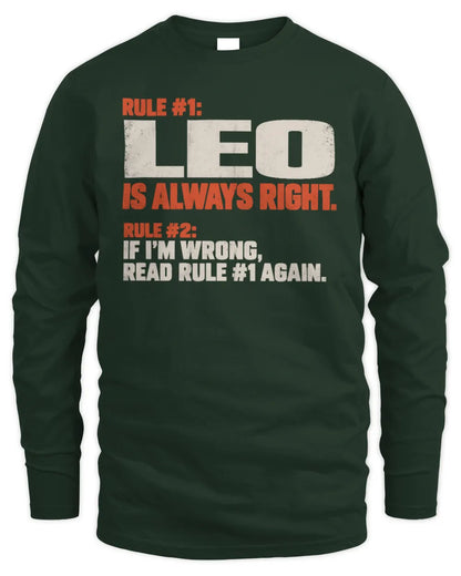 LEO NP1-H006 - Always Right Personalized Name T-Shirt – Funny Custom Name Shirt - Men's Long Sleeved T-Shirt - Forest Green