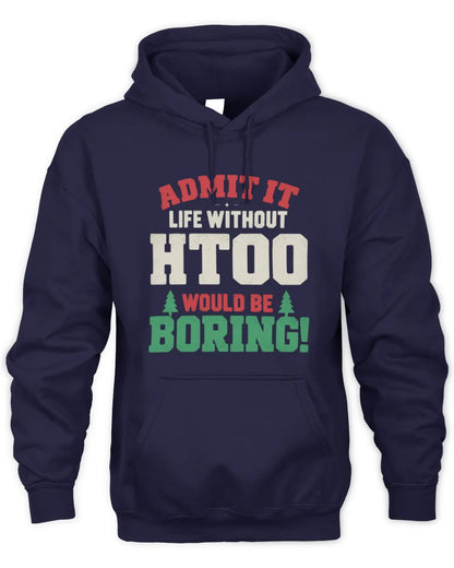 HTOO P5 TH08 Christmas T-Shirt – “Life Without NAME Would Be Boring” - Unisex Hoodie - Navy
