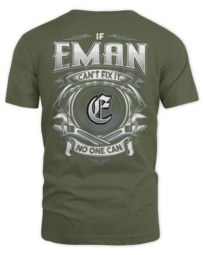 EMAN AP81-K4-626 - Personalized Ahmed Quote Apparel “If Ahmed Can't Fix It, No One Can” - Unisex Standard T-Shirt - Military Green
