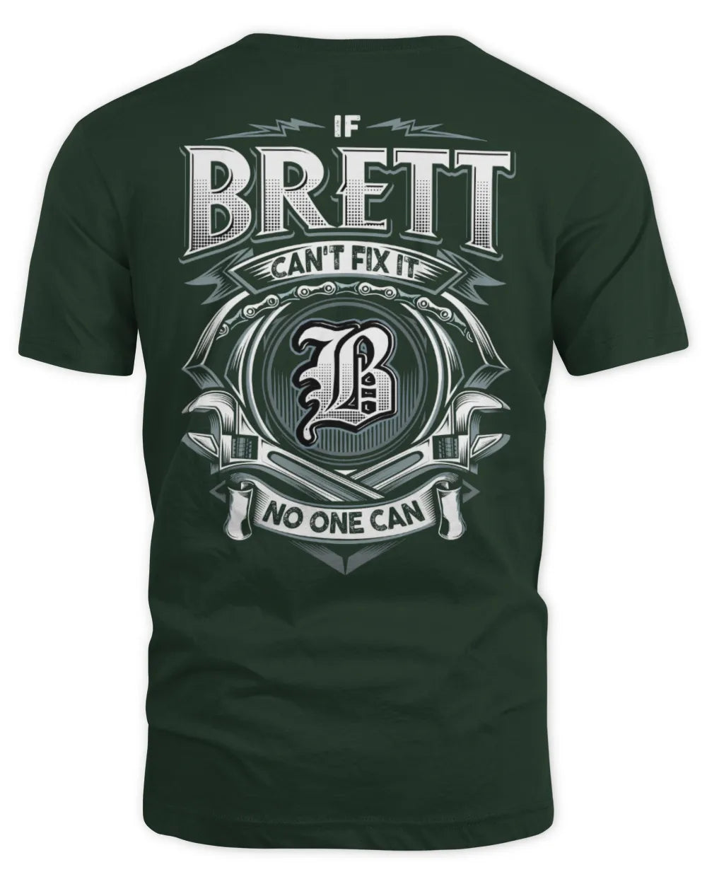 BRETT AP81-K4-626 - Personalized Ahmed Quote Apparel “If Ahmed Can't Fix It, No One Can” - Unisex Standard T-Shirt - Forest Green