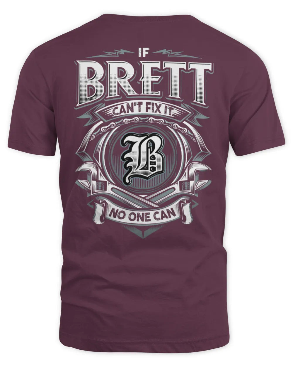 BRETT AP81-K4-626 - Personalized Ahmed Quote Apparel “If Ahmed Can't Fix It, No One Can” - Unisex Standard T-Shirt - Maroon