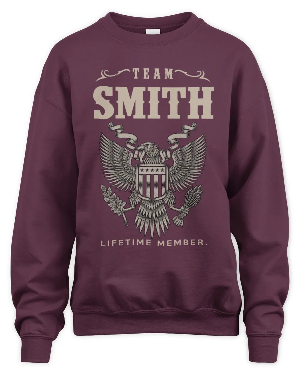 SMITH TP06-K82 – Personalized Classic Style Apparel “Team NAME Lifetime Member” - Unisex Sweatshirt - Maroon