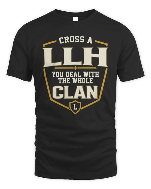 LLH NT1-K008 Cross A/An NAME, You Deal With the Whole Clan | Personalized Vintage T-Shirt