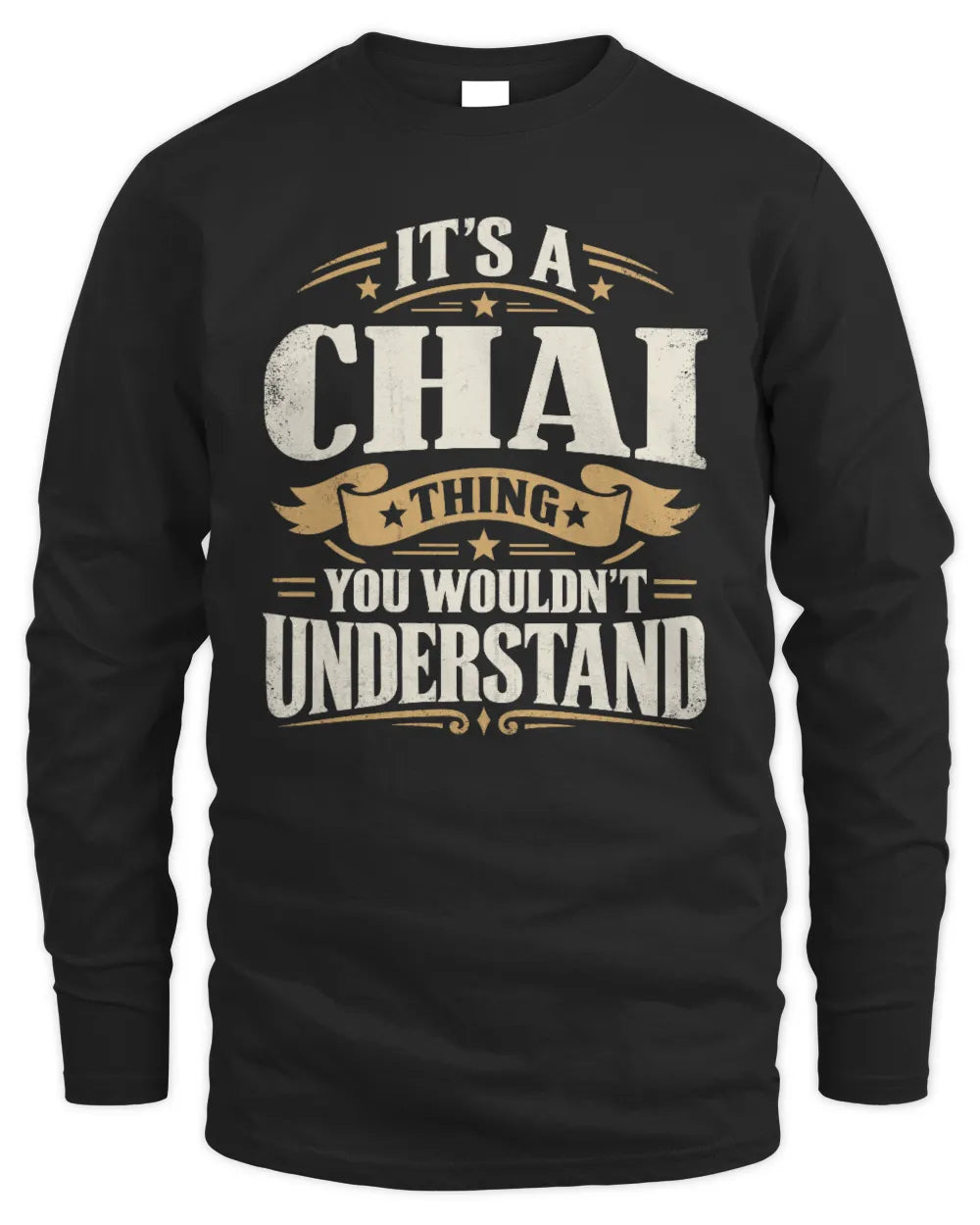 CHAI P08 TH51 - Personalized “It’s a/an [NAME] Thing – You Wouldn’t Understand” Shirt - Men's Long Sleeved T-Shirt - Black