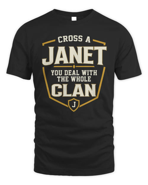 JANET NT1-K008 Cross A/An NAME, You Deal With the Whole Clan | Personalized Vintage T-Shirt - Unisex Standard T-Shirt - Black