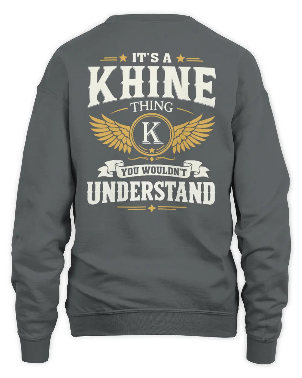 KHINE KT06-M008 It’s a [NAME] Thing – You Wouldn’t Understand | Personalized Vintage T-Shirt - Unisex Sweatshirt - Charcoal