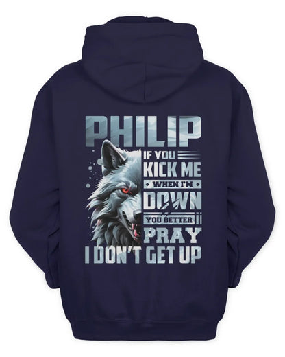 PHILIP AP62-K4-666 - Personalized Fierce Wolf Quote Apparel “If You Kick Me When I’m Down, You Better Pray I Don’t Get Up” - Unisex Hoodie - Navy