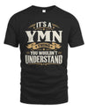 YMN P08 TH51 - Personalized “It’s a/an [NAME] Thing – You Wouldn’t Understand” Shirt
