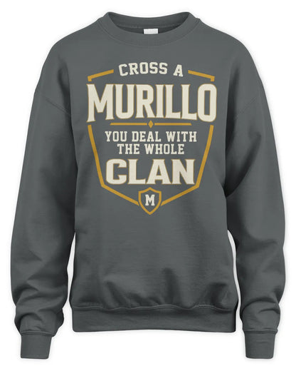 MURILLO NT1-K008 Cross A/An NAME, You Deal With the Whole Clan | Personalized Vintage T-Shirt - Unisex Sweatshirt - Charcoal