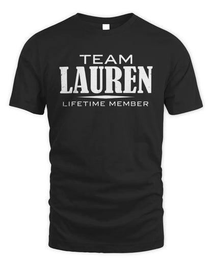 LAUREN BL62-K4-128 - Personalized “Team NAME Lifetime Member” - Unisex Standard T-Shirt - Black