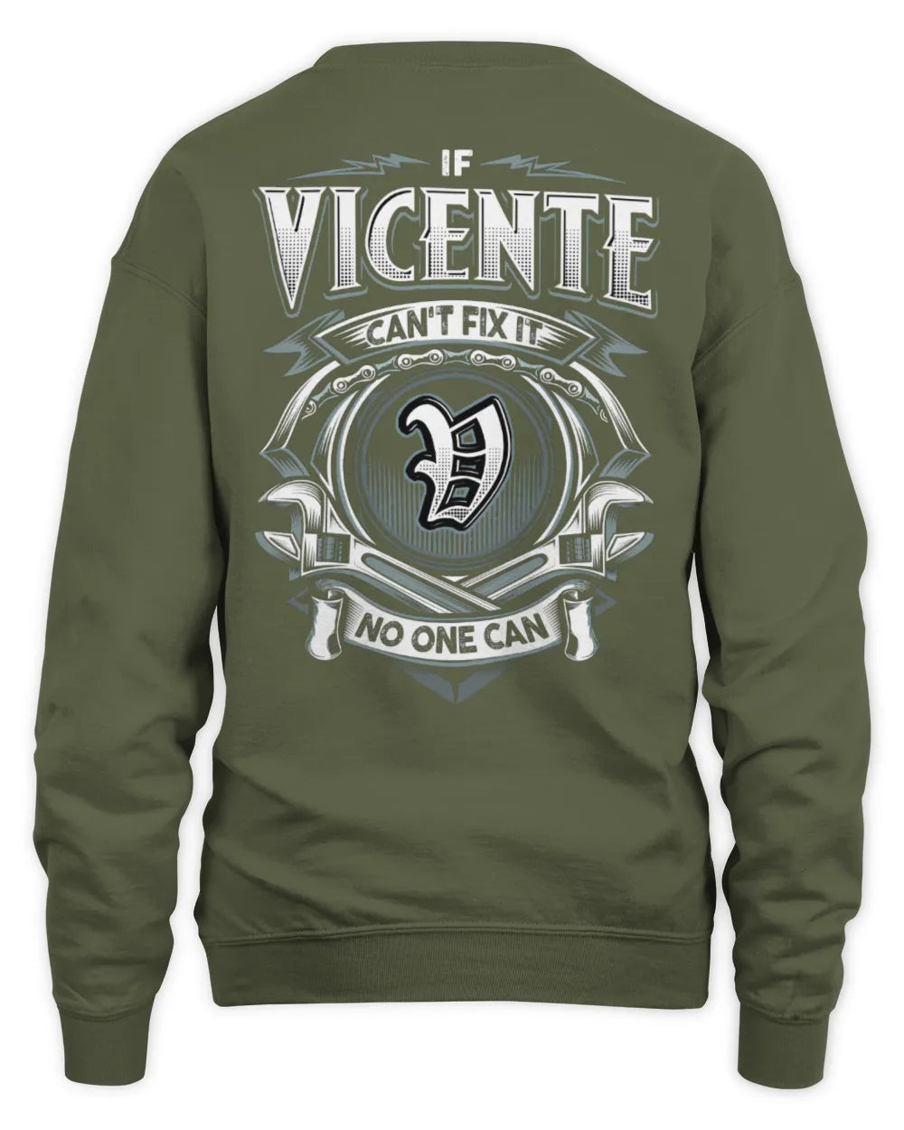 VICENTE AP81-K4-626 - Personalized Ahmed Quote Apparel “If Ahmed Can't Fix It, No One Can” - Unisex Sweatshirt - Military Green