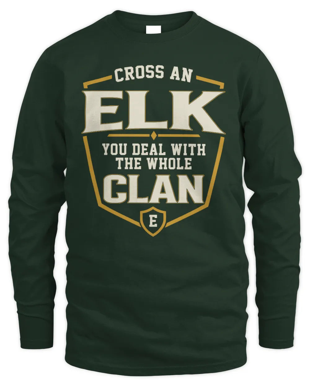 ELK NT1-K008 Cross A/An NAME, You Deal With the Whole Clan | Personalized Vintage T-Shirt - Men's Long Sleeved T-Shirt - Forest Green