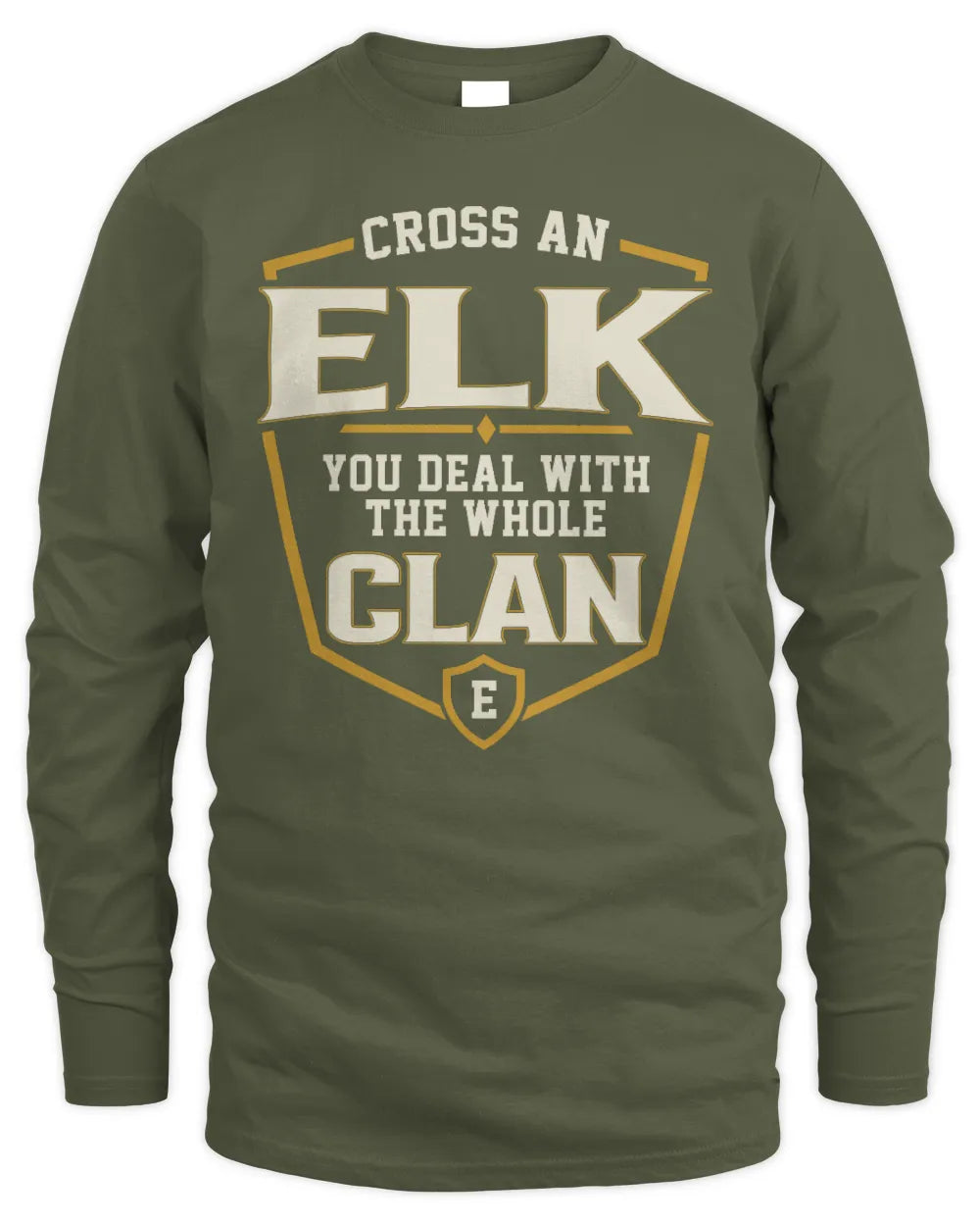 ELK NT1-K008 Cross A/An NAME, You Deal With the Whole Clan | Personalized Vintage T-Shirt - Men's Long Sleeved T-Shirt - Military Green
