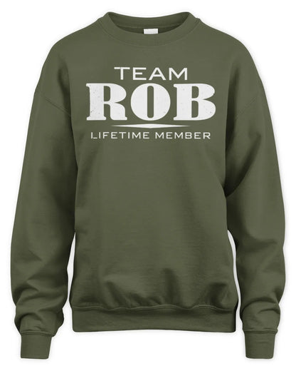 ROB BL62-K4-128 - Personalized “Team NAME Lifetime Member” - Unisex Sweatshirt - Military Green