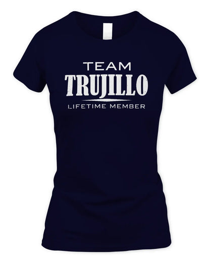 TRUJILLO BL62-K4-128 - Personalized “Team NAME Lifetime Member” - Women's Standard T-Shirt - Navy