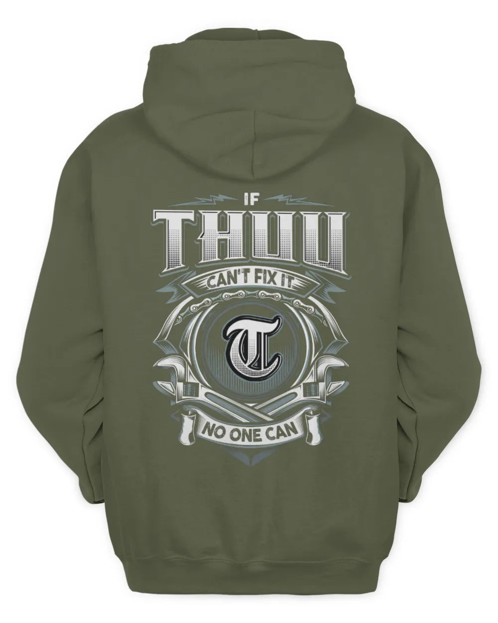 THUU AP81-K4-626 - Personalized Ahmed Quote Apparel “If Ahmed Can't Fix It, No One Can” - Unisex Hoodie - Military Green