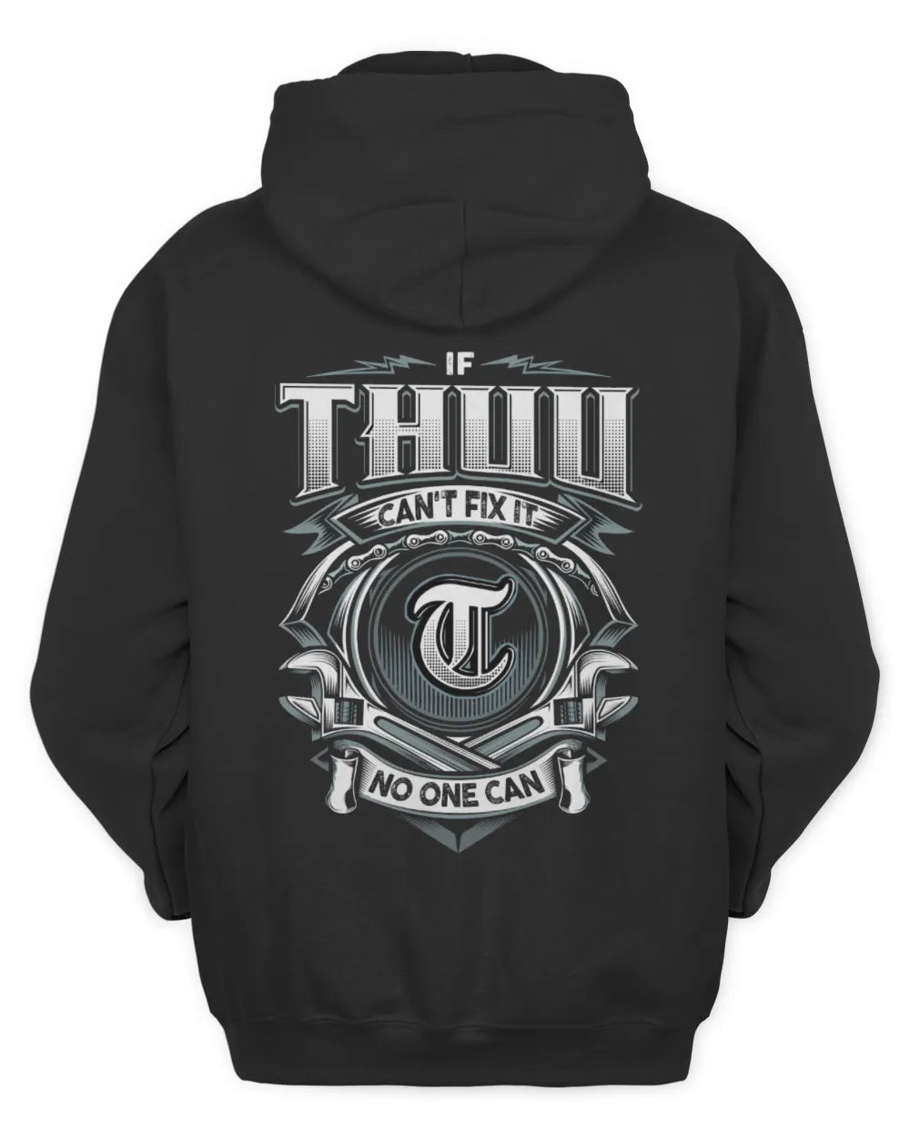 THUU AP81-K4-626 - Personalized Ahmed Quote Apparel “If Ahmed Can't Fix It, No One Can” - Unisex Hoodie - Black