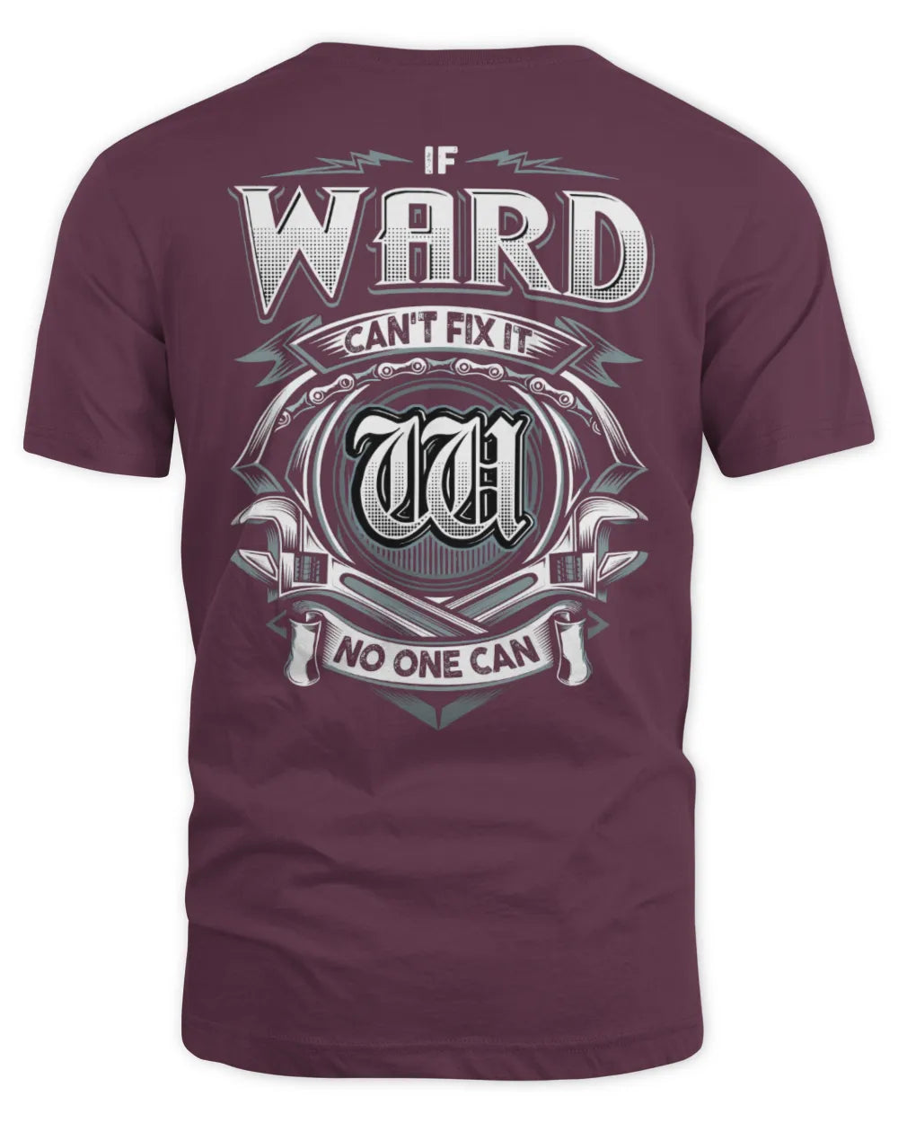WARD AP81-K4-626 - Personalized Ahmed Quote Apparel “If Ahmed Can't Fix It, No One Can” - Unisex Standard T-Shirt - Maroon