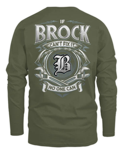 BROCK AP81-K4-626 - Personalized Ahmed Quote Apparel “If Ahmed Can't Fix It, No One Can” - Men's Long Sleeved T-Shirt - Military Green