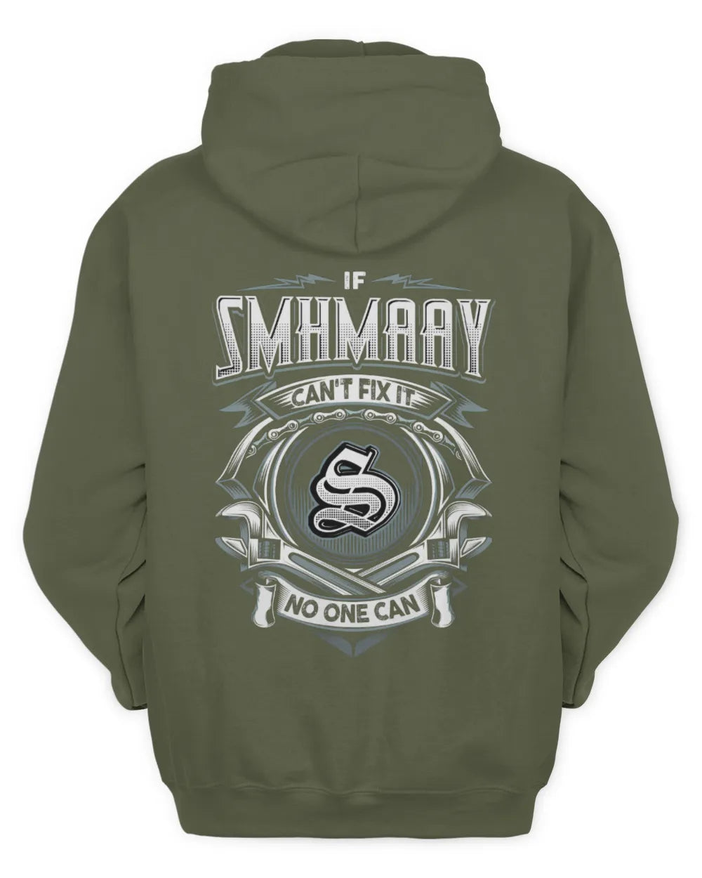 SMHMAAY AP81-K4-626 - Personalized Ahmed Quote Apparel “If Ahmed Can't Fix It, No One Can” - Unisex Hoodie - Military Green