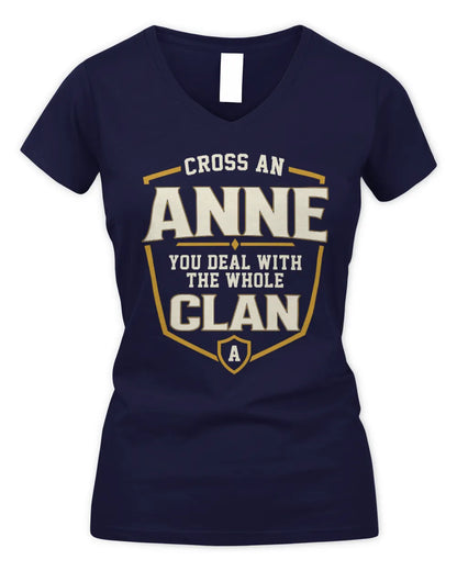 ANNE NT1-K008 Cross A/An NAME, You Deal With the Whole Clan | Personalized Vintage T-Shirt - Women's V-Neck T-Shirt - Navy