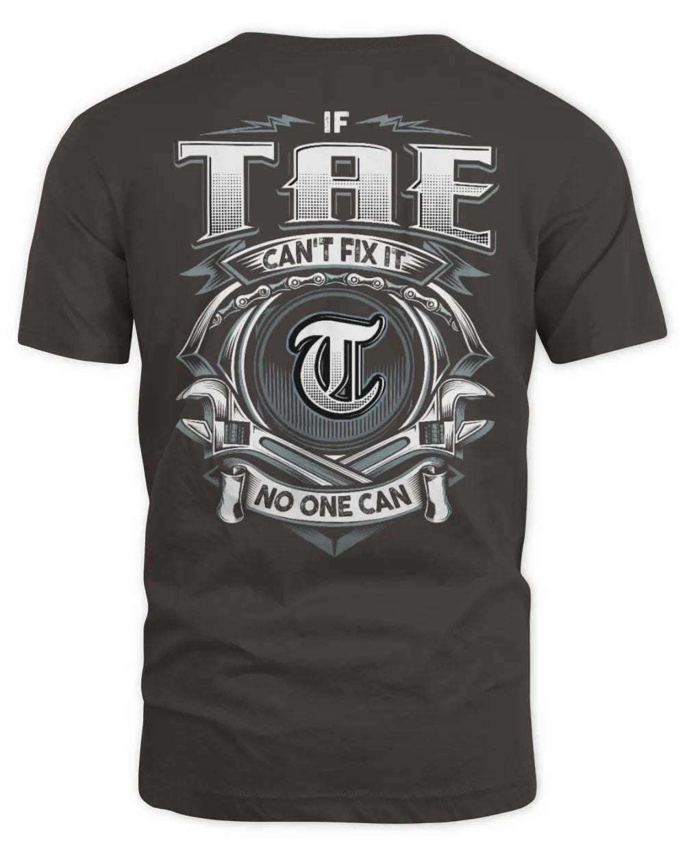 TAE AP81-K4-626 - Personalized Ahmed Quote Apparel “If Ahmed Can't Fix It, No One Can” - Unisex Standard T-Shirt - Dark Chocolate