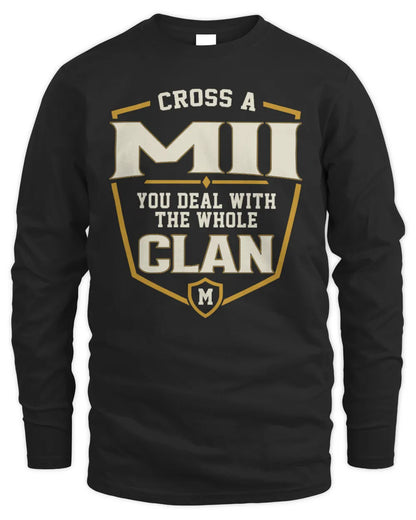 MII NT1-K008 Cross A/An NAME, You Deal With the Whole Clan | Personalized Vintage T-Shirt - Men's Long Sleeved T-Shirt - Black