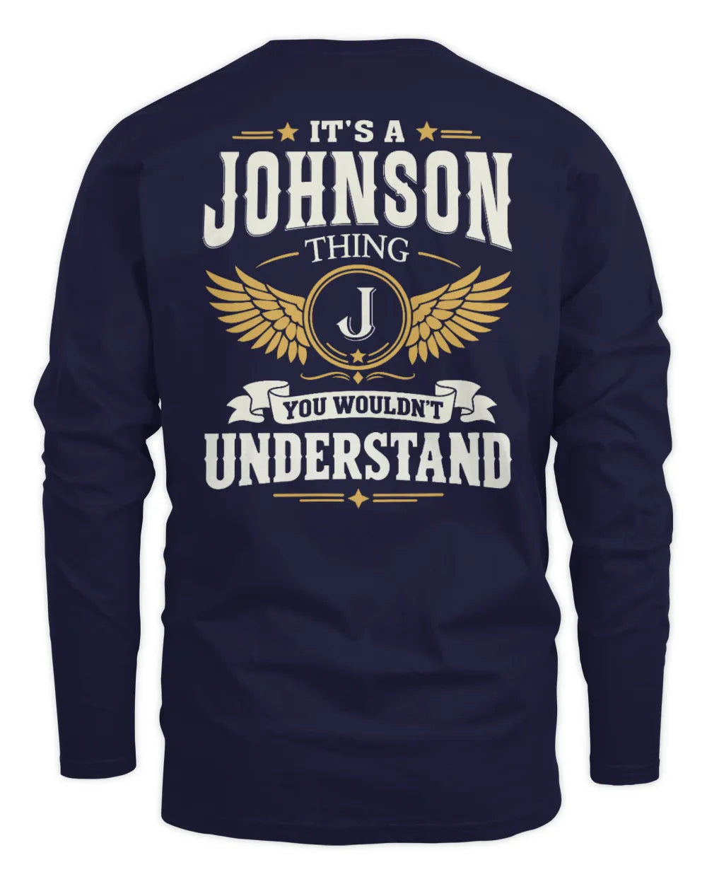 JOHNSON KT06-M008 It’s a [NAME] Thing – You Wouldn’t Understand | Personalized Vintage T-Shirt - Men's Long Sleeved T-Shirt - Navy