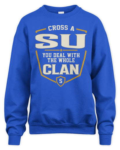 SU NT1-K008 Cross A/An NAME, You Deal With the Whole Clan | Personalized Vintage T-Shirt - Unisex Sweatshirt - Royal