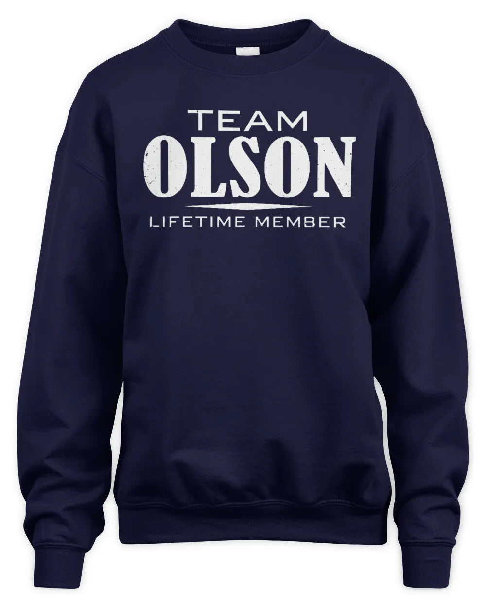 OLSON BL62-K4-128 - Personalized “Team NAME Lifetime Member” - Unisex Sweatshirt - Navy
