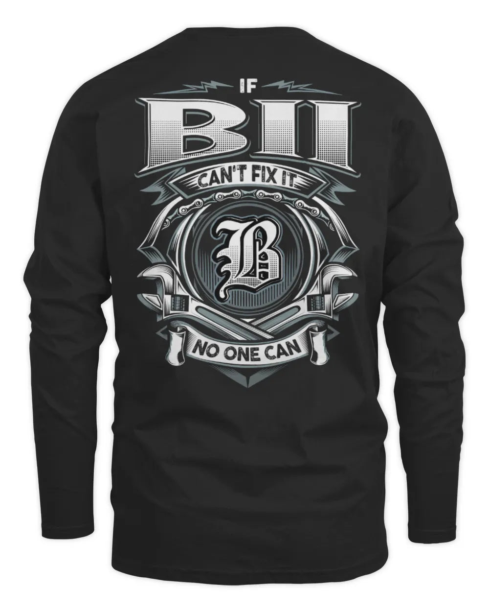 BII AP81-K4-626 - Personalized Ahmed Quote Apparel “If Ahmed Can't Fix It, No One Can” - Men's Long Sleeved T-Shirt - Black