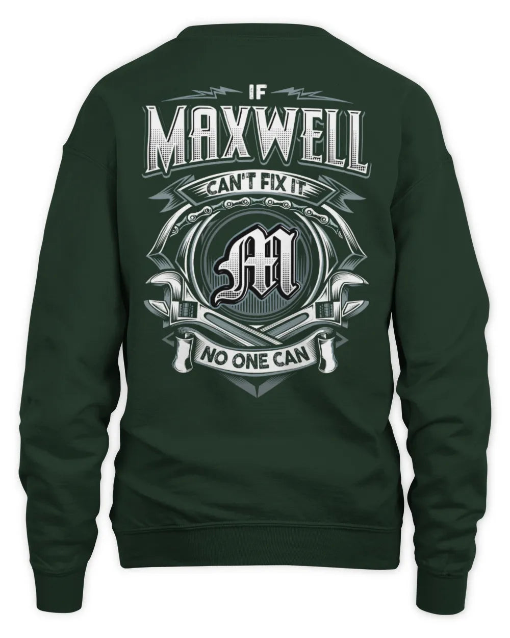 MAXWELL AP81-K4-626 - Personalized Ahmed Quote Apparel “If Ahmed Can't Fix It, No One Can” - Unisex Sweatshirt - Forest Green
