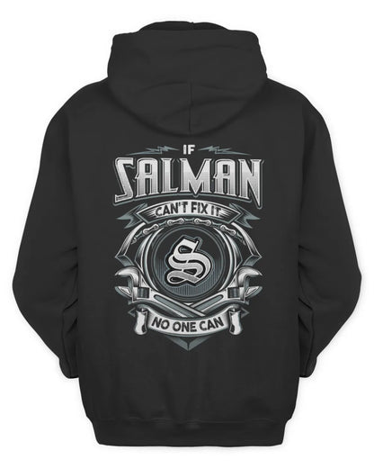 SALMAN AP81-K4-626 - Personalized Ahmed Quote Apparel “If Ahmed Can't Fix It, No One Can” - Unisex Hoodie - Black