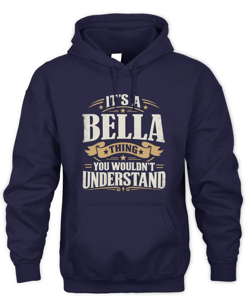 BELLA P08 TH51 - Personalized “It’s a/an [NAME] Thing – You Wouldn’t Understand” Shirt - Unisex Hoodie - Navy