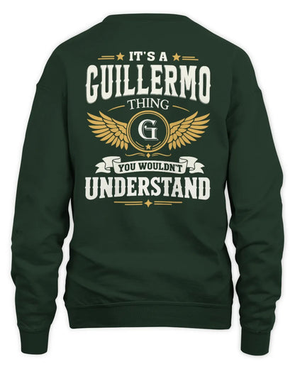 GUILLERMO KT06-M008 It’s a [NAME] Thing – You Wouldn’t Understand | Personalized Vintage T-Shirt - Unisex Sweatshirt - Forest Green