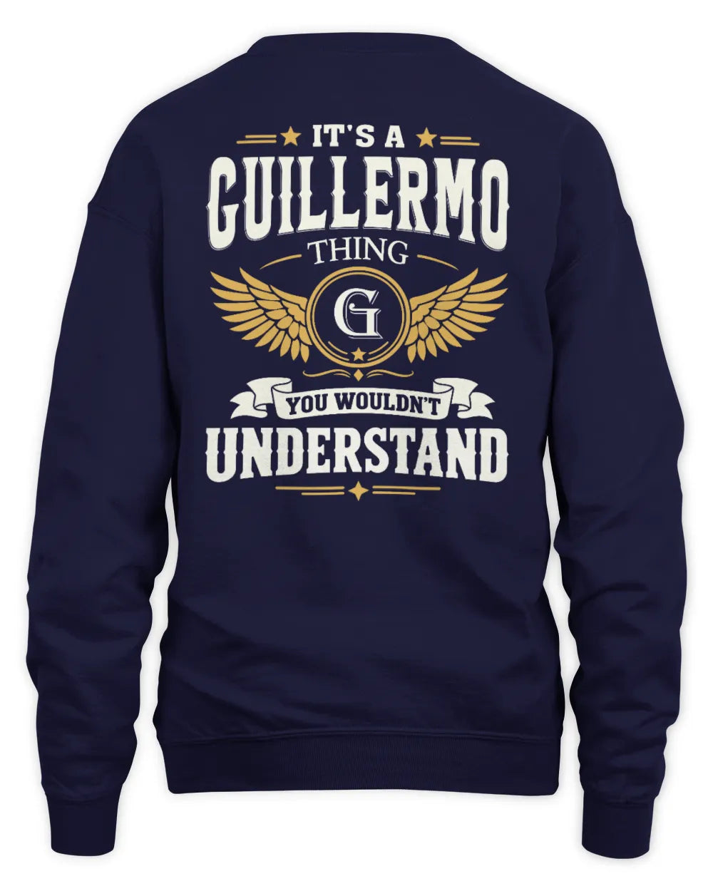 GUILLERMO KT06-M008 It’s a [NAME] Thing – You Wouldn’t Understand | Personalized Vintage T-Shirt - Unisex Sweatshirt - Navy