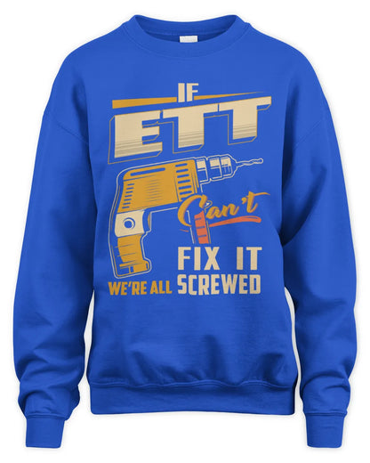 ETT TP22-K4-228 - Personalized Handyman T-Shirt “If AARON Can’t Fix It, We’re All Screwed” - Unisex Sweatshirt - Royal