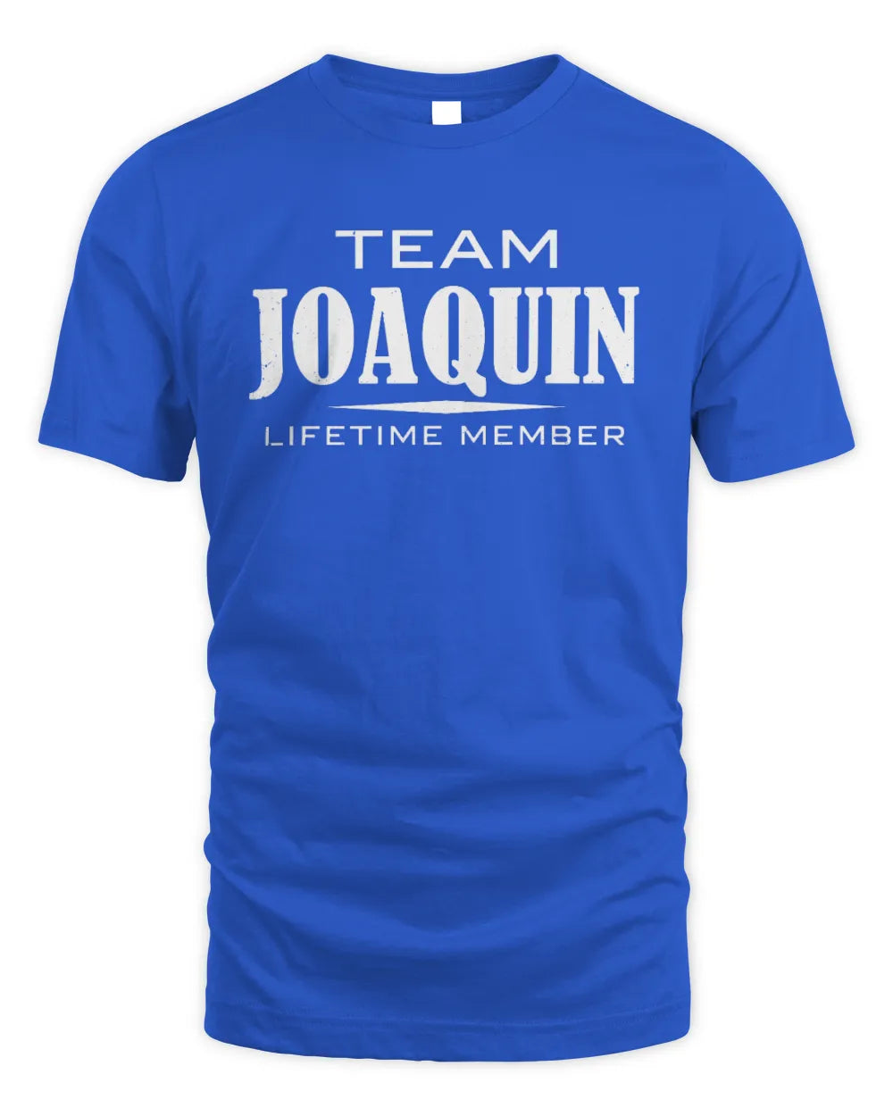 JOAQUIN BL62-K4-128 - Personalized “Team NAME Lifetime Member” - Unisex Standard T-Shirt - Royal