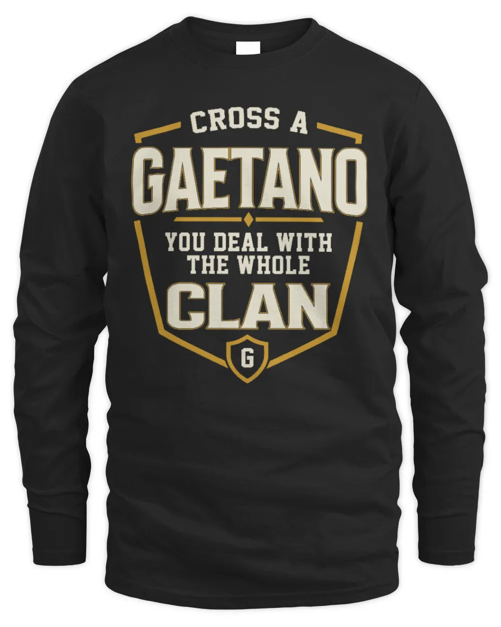 GAETANO NT1-K008 Cross A/An NAME, You Deal With the Whole Clan | Personalized Vintage T-Shirt - Men's Long Sleeved T-Shirt - Black
