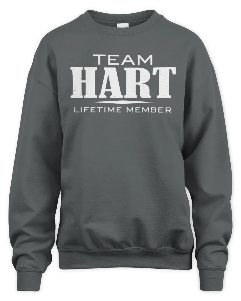HART BL62-K4-128 - Personalized “Team NAME Lifetime Member” - Unisex Sweatshirt - Charcoal