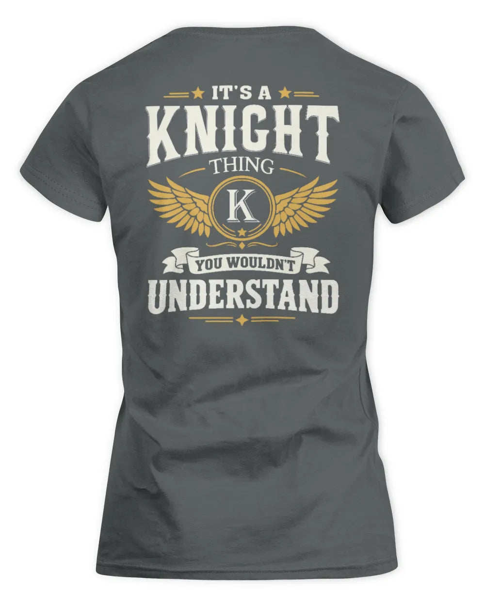 KNIGHT KT06-M008 It’s a [NAME] Thing – You Wouldn’t Understand | Personalized Vintage T-Shirt - Women's Standard T-Shirt - Charcoal