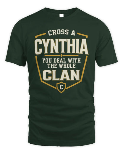 CYNTHIA NT1-K008 Cross A/An NAME, You Deal With the Whole Clan | Personalized Vintage T-Shirt - Unisex Standard T-Shirt - Forest Green