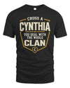 CYNTHIA NT1-K008 Cross A/An NAME, You Deal With the Whole Clan | Personalized Vintage T-Shirt